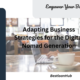 Adapting Business Strategies for the Digital Nomad Generation