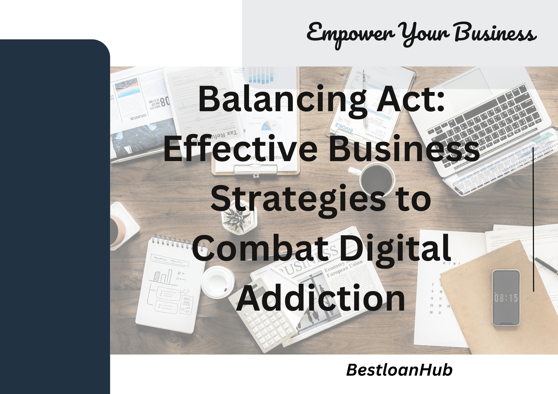 Balancing Act: Effective Business Strategies to Combat Digital Addiction