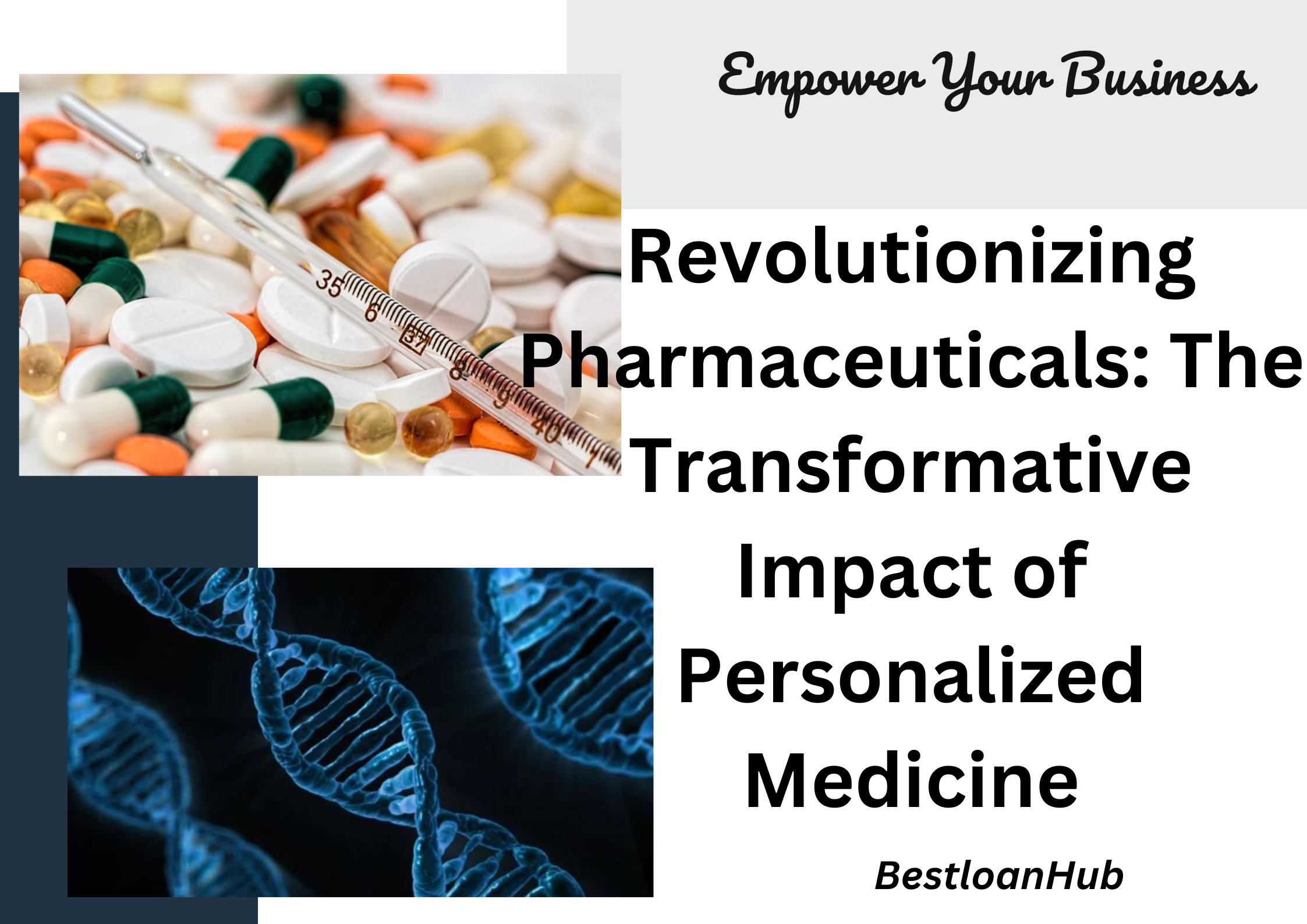 Revolutionizing Pharmaceuticals: The Transformative Impact of Personalized Medicine