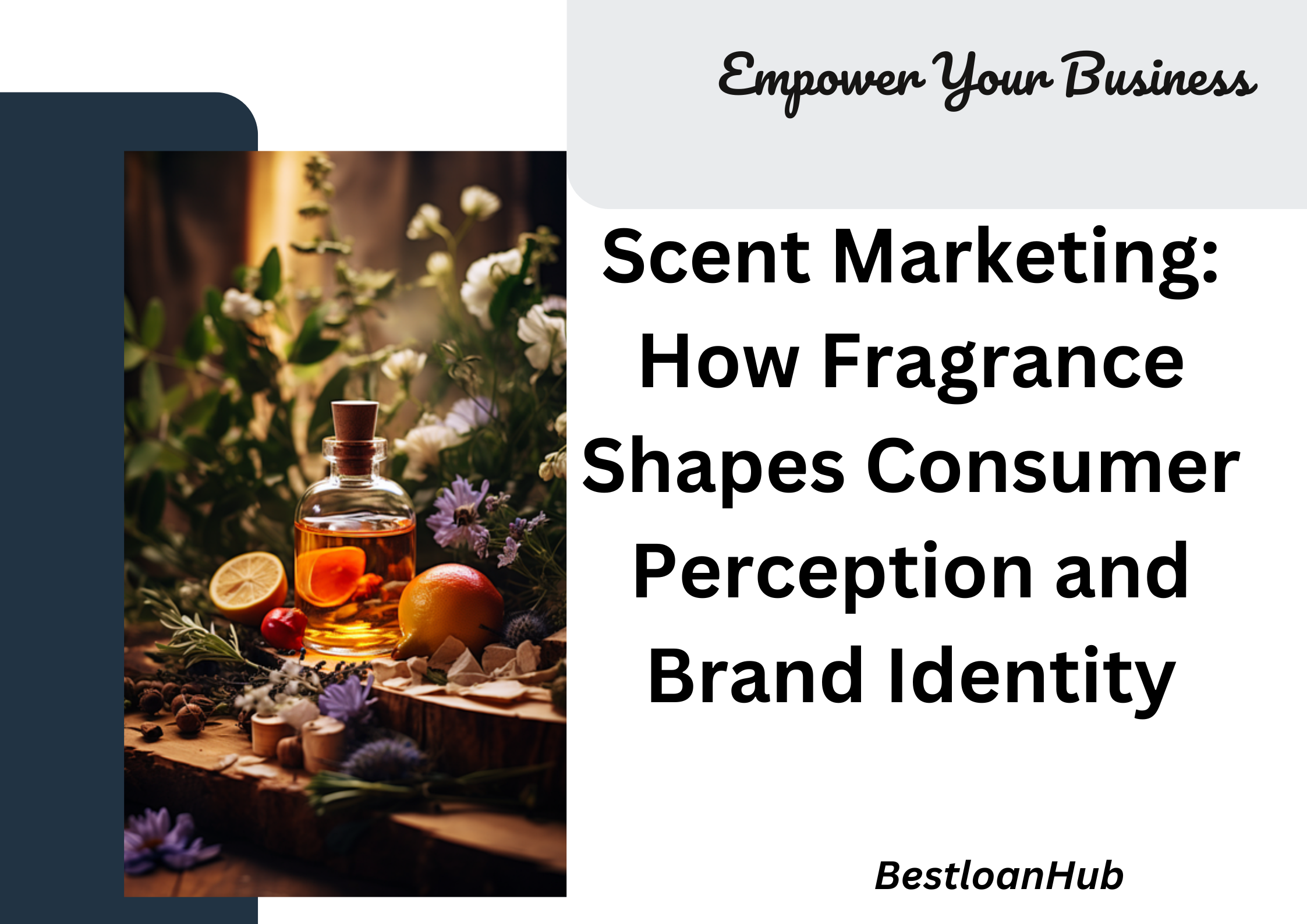 Scent Marketing: How Fragrance Shapes Consumer Perception and Brand Identity