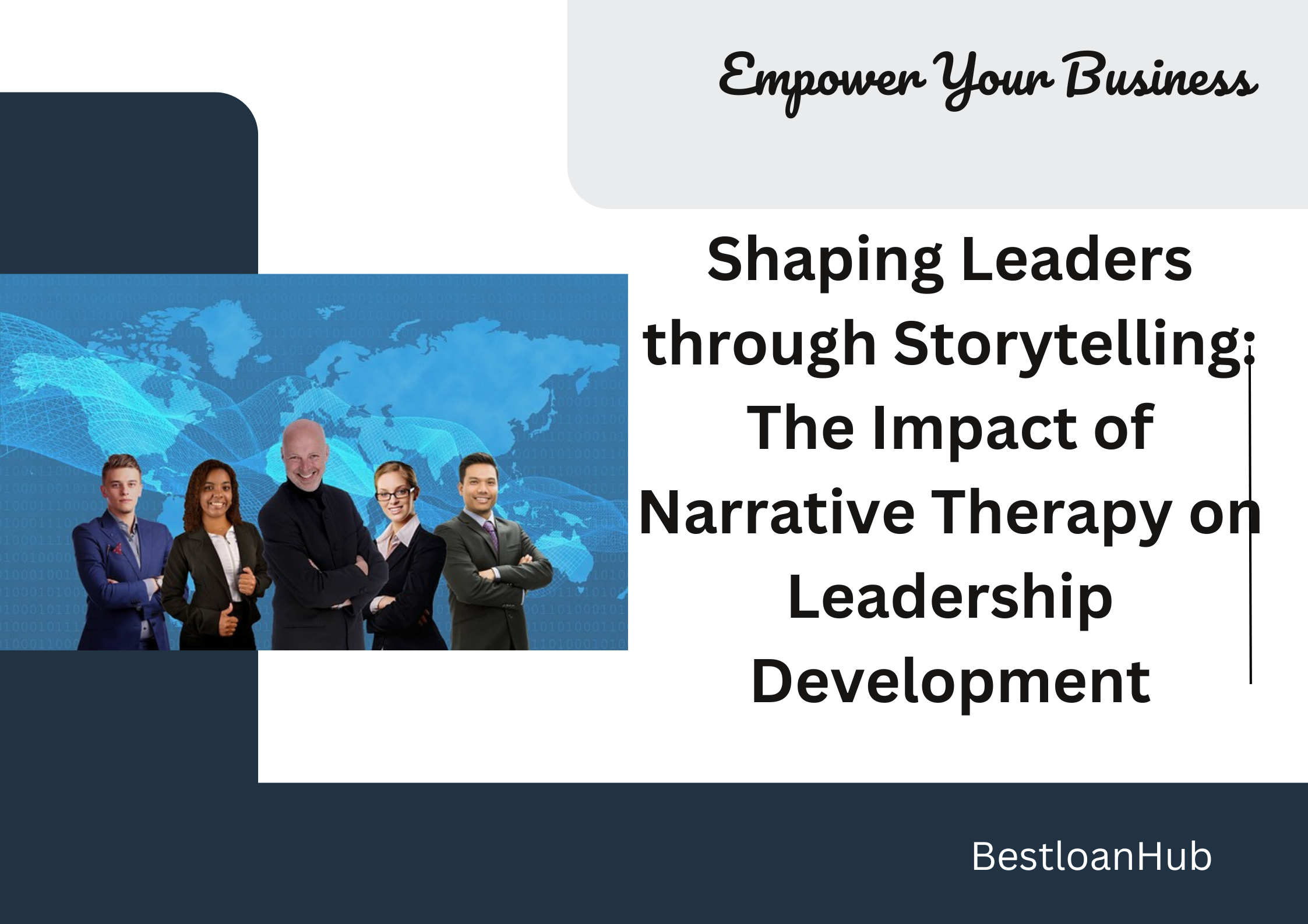 Shaping Leaders through Storytelling: The Impact of Narrative Therapy on Leadership Development