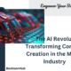 The AI Revolution: Transforming Content Creation in the Media Industry