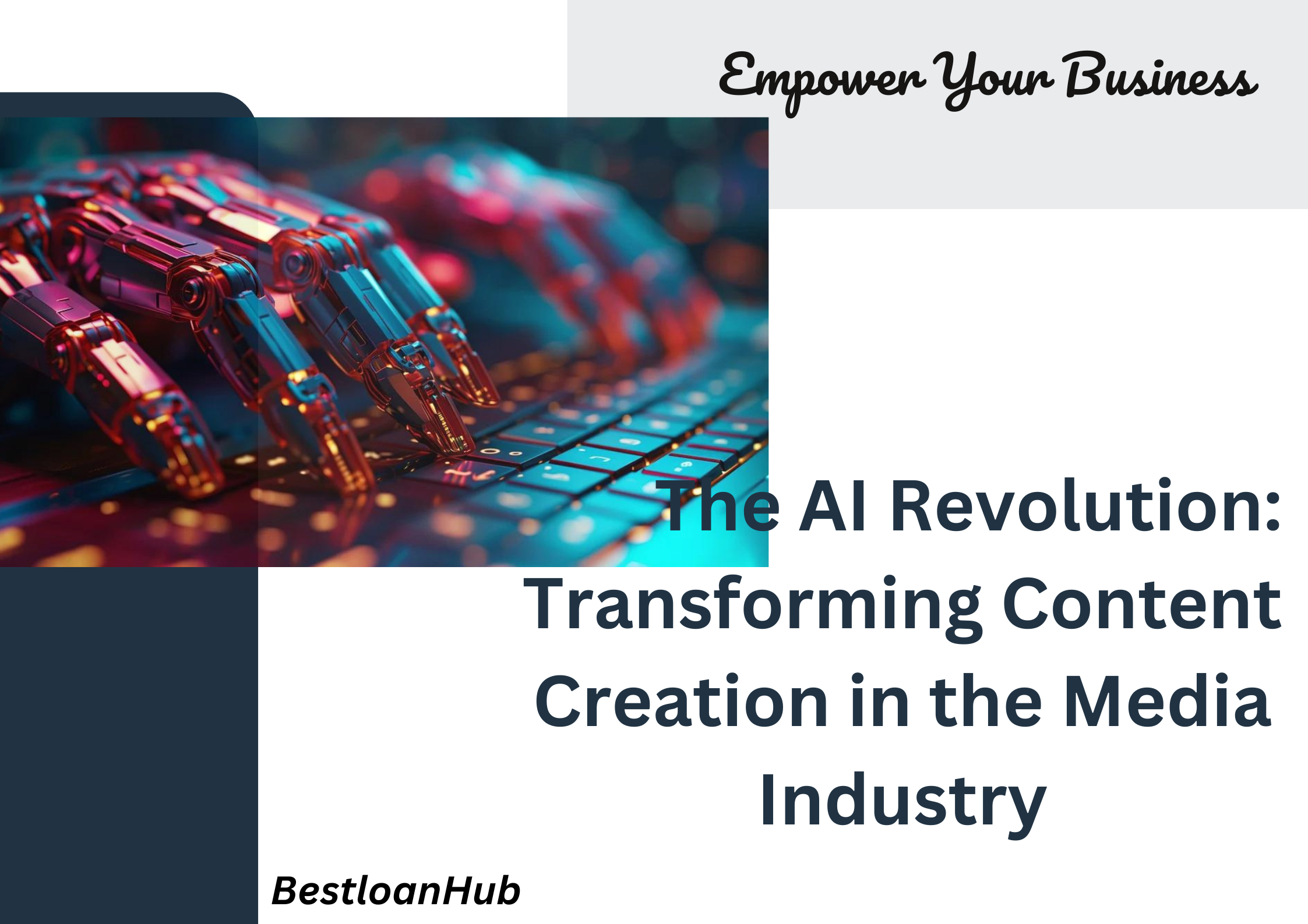 The AI Revolution: Transforming Content Creation in the Media Industry