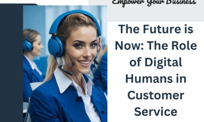 The Future is Now: The Role of Digital Humans in Customer Service