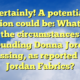 Certainly! A potential question could be: What were the circumstances surrounding Donna Jordan’s passing, as reported by Jordan Fabrics?