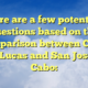 Here are a few potential questions based on the comparison between Cabo San Lucas and San José del Cabo: