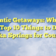 Romantic Getaways: What are the Top 10 Things to Do in Eureka Springs for Couples?