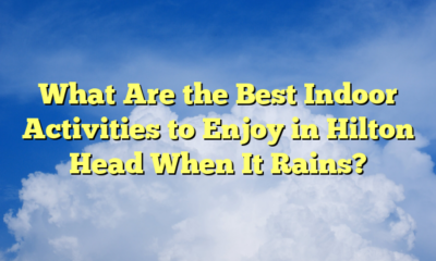 What Are the Best Indoor Activities to Enjoy in Hilton Head When It Rains?