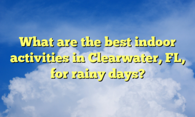 What are the best indoor activities in Clearwater, FL, for rainy days?