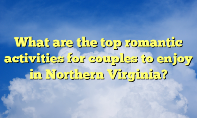 What are the top romantic activities for couples to enjoy in Northern Virginia?