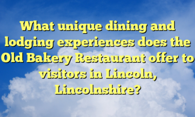 What unique dining and lodging experiences does the Old Bakery Restaurant offer to visitors in Lincoln, Lincolnshire?